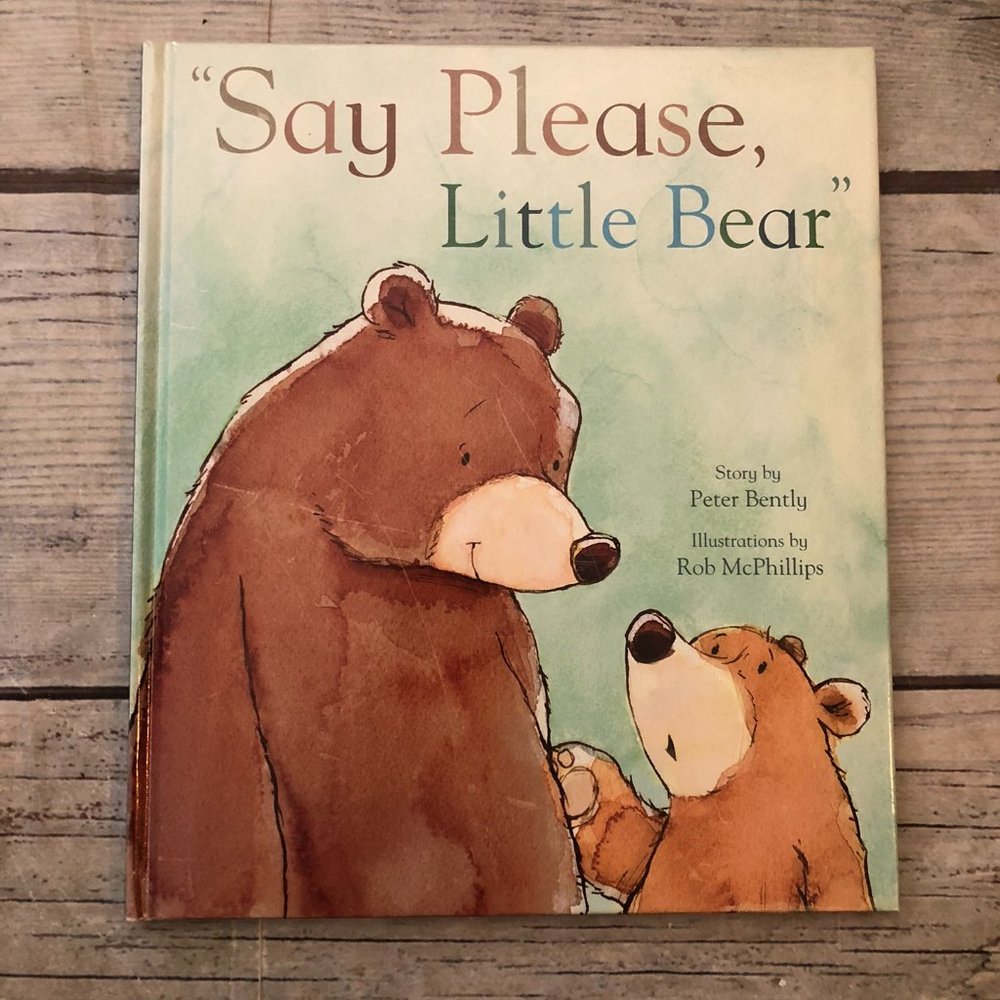 Say Please Little Bear Children's Hardback Book
